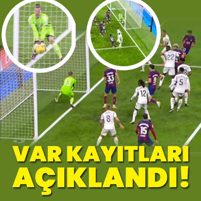 VAR kayıtları açıklandı!