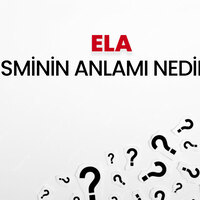 Ela isminin anlamı nedir?