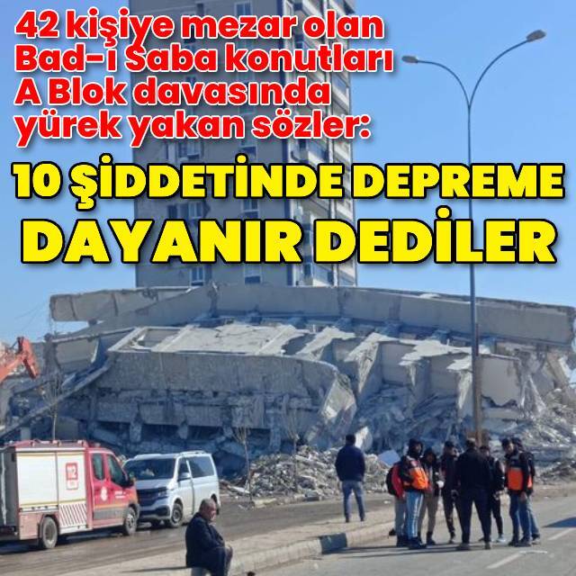 Bad-ı Saba Konutları davasında hapis talebi