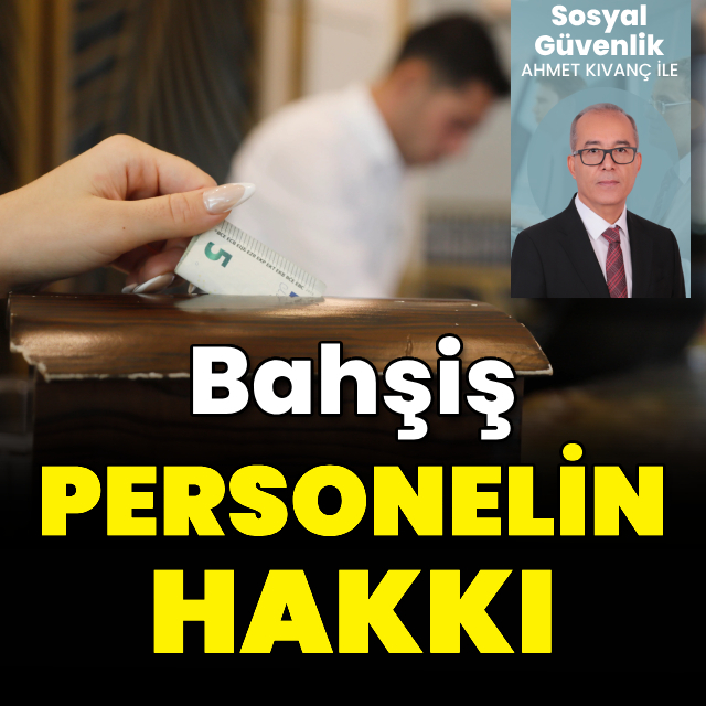 Bahşiş personelin hakkı