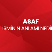 Asaf isminin anlamı nedir?