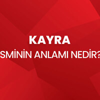 Kayra isminin anlamı nedir?