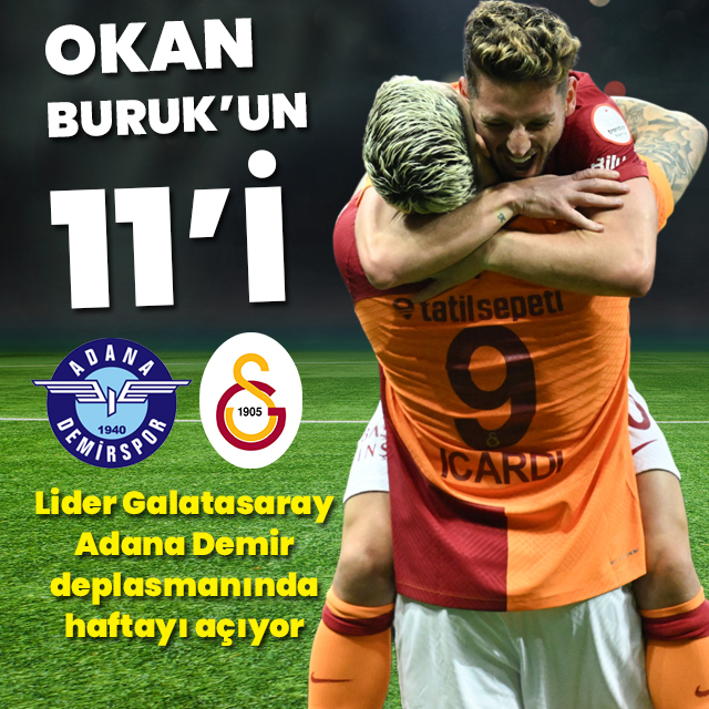 Lider Galatasaray, Adana Demirspor'a konuk olacak