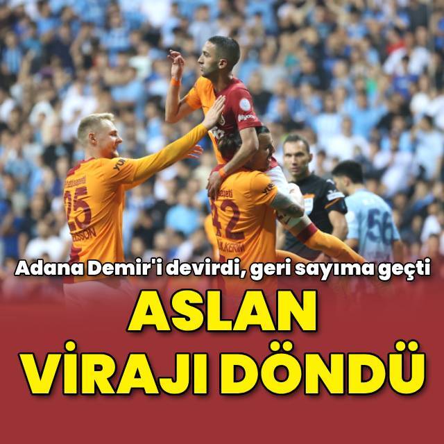 Aslan virajı döndü!