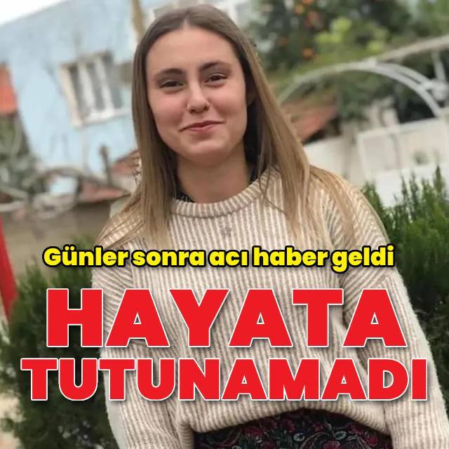 25 yaşındaki İlknur, hayata tutunamadı