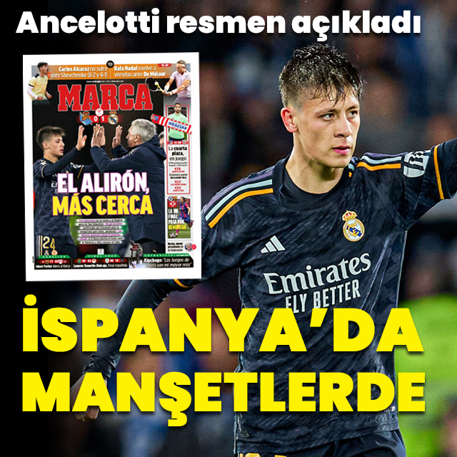 İspanya'da gündem Arda Güler