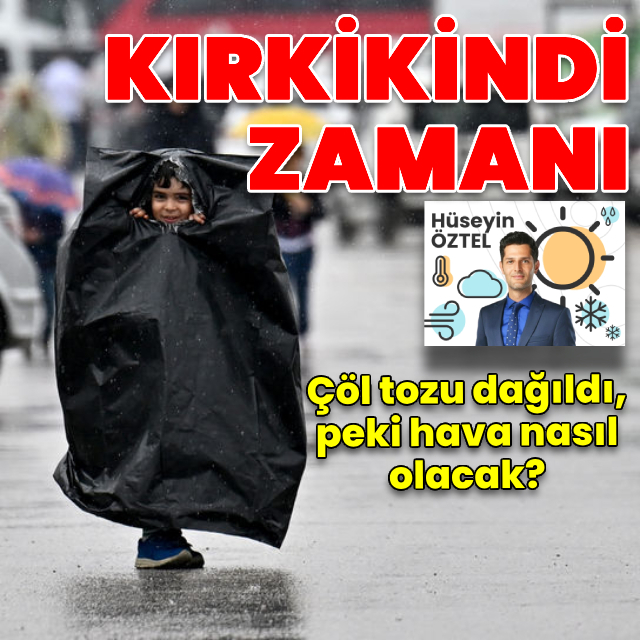 Anadolu'da kırkikindi zamanı!