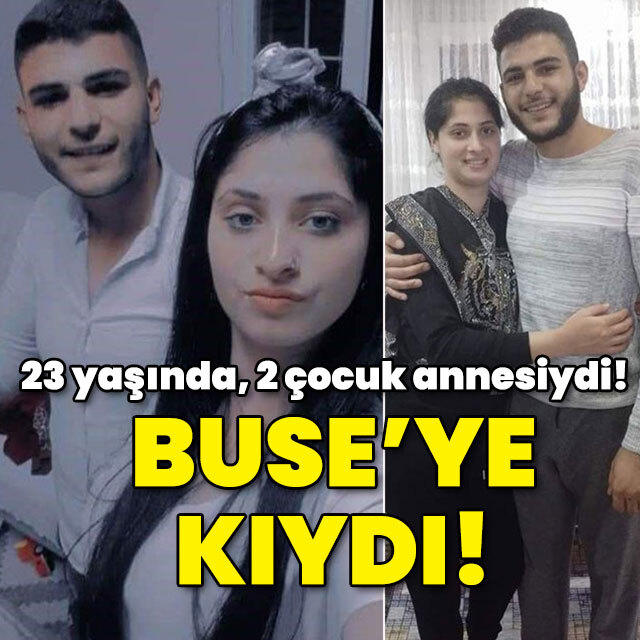 2 çocuğunun annesi Buse'yi tüfekle katletti!