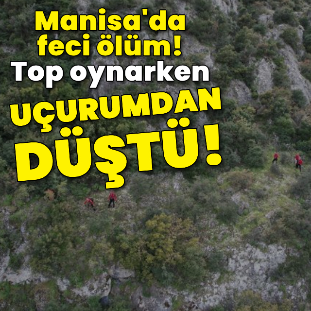 Top oynarken uçurumdan düştü!