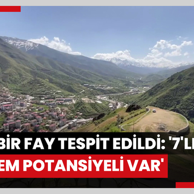 Deprem uzmanlarından Hakkari'de inceleme: ‘Yüksekova-Şemdinli fayının 7'lik deprem üretme potansiyeli var’