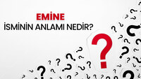 Emine isminin anlamı nedir?