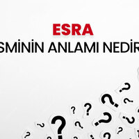 Esra isminin anlamı nedir?
