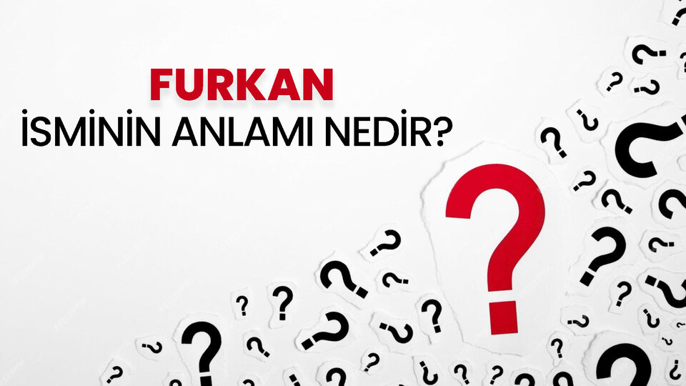 Furkan isminin anlamı nedir?