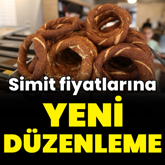 Simit fiyatlarına yeni düzenleme