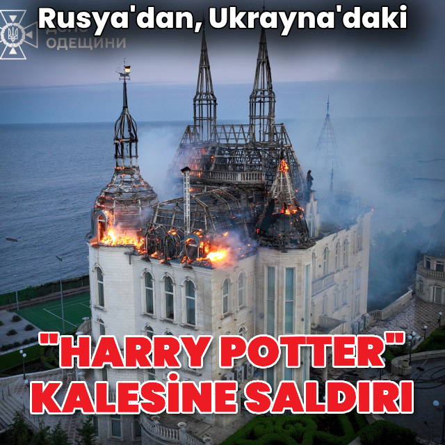 Ukrayna'daki "Harry Potter Kalesi"ne saldırı