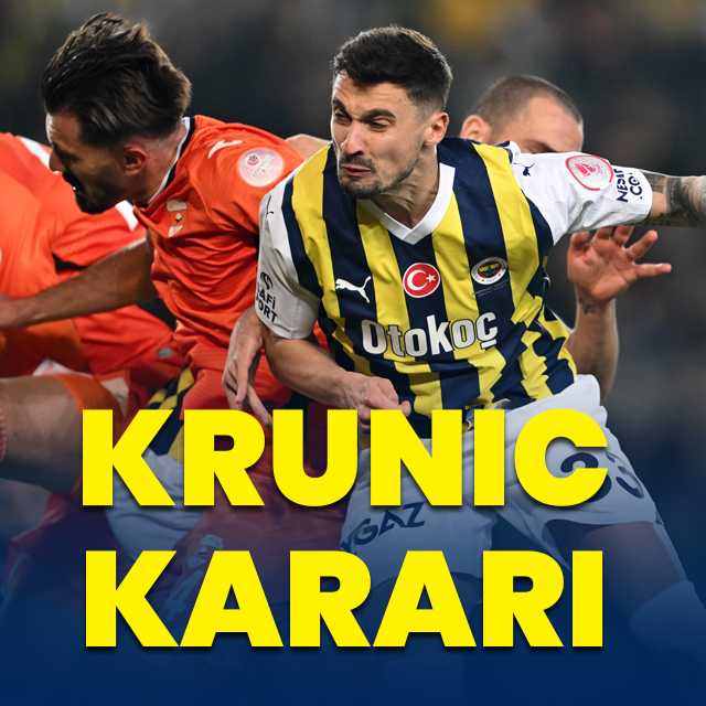 İsmail Kartal'dan Krunic kararı