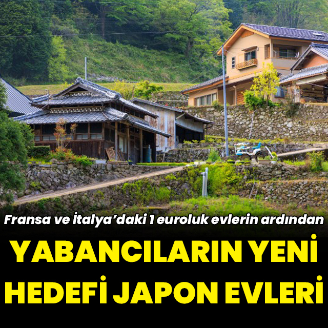 1 euroluk evlerin ardından yabancıların yeni hedefi Japon evleri