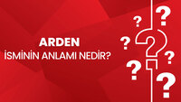 Arden İsminin Anlamı Nedir?