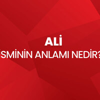 Ali İsminin Anlamı Nedir?