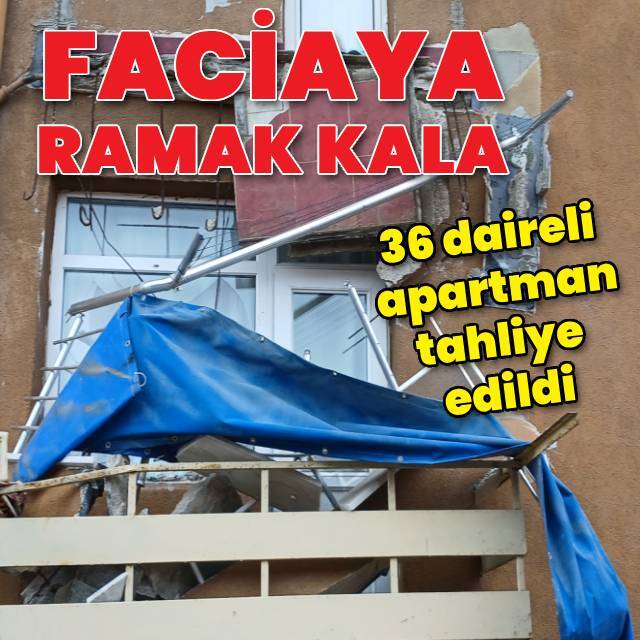 Balkon çökünce 6 katlı bina tahliye edildi