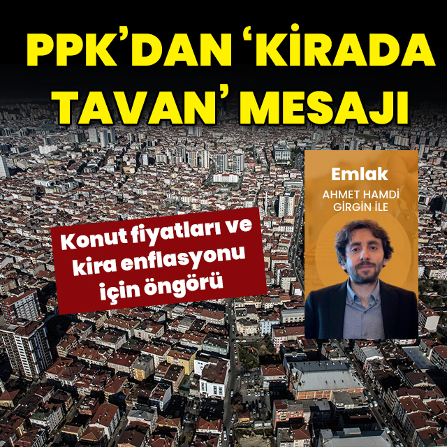 PPK toplantısından 'kirada zam sınırı' mesajı