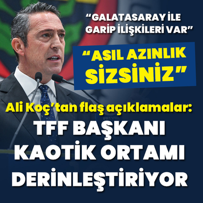Ali Koç'tan sert sözler!