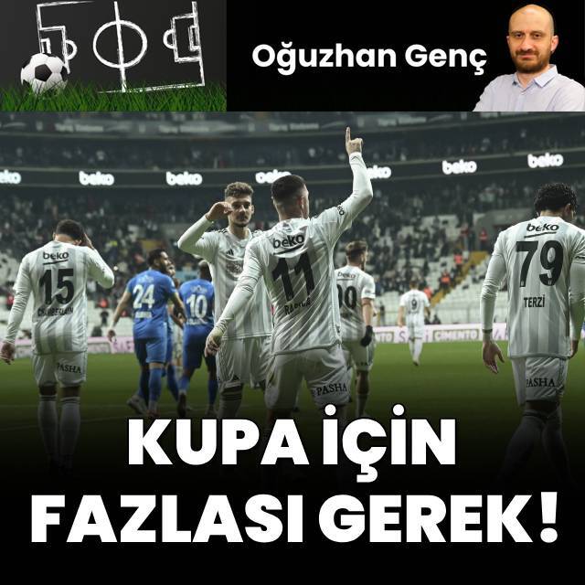 "Kupa için fazlası gerek"