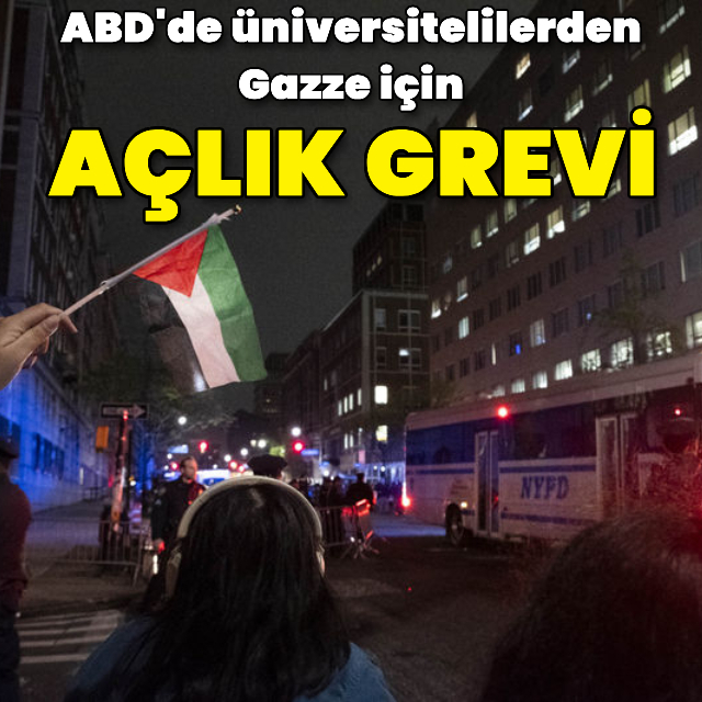 Üniversitelilerden Gazze için açlık grevi