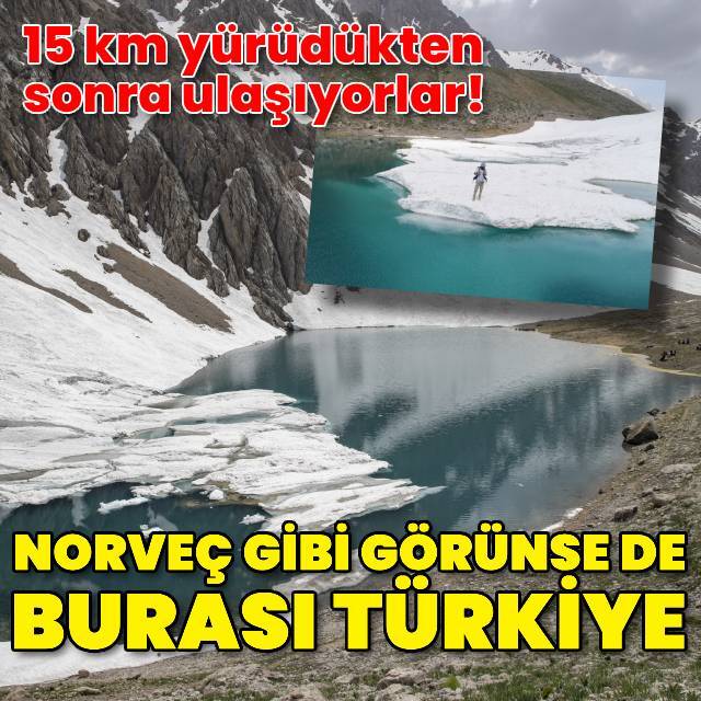 Norveç gibi görünse de burası Türkiye