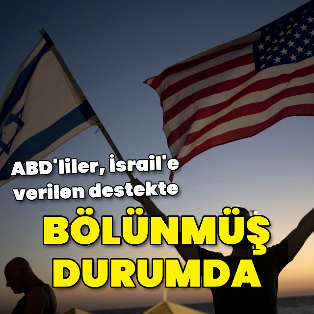 ABD'liler, İsrail'e destekte bölünmüş durumda