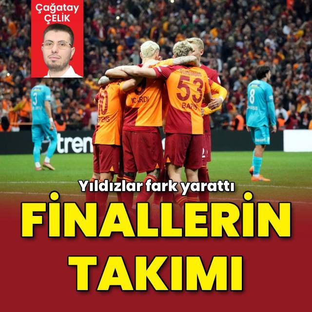 Finallerin takımı!