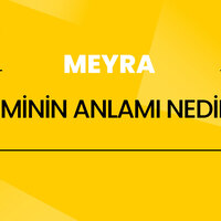 Meyra isminin anlamı nedir?