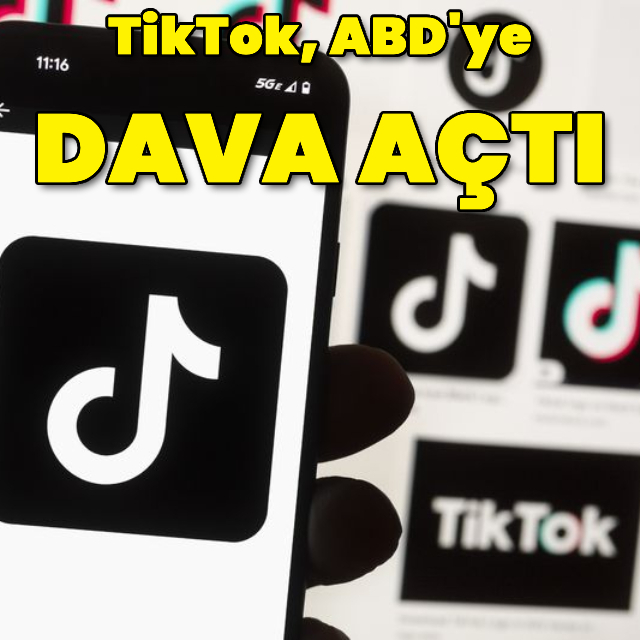TikTok, ABD'ye dava açtı