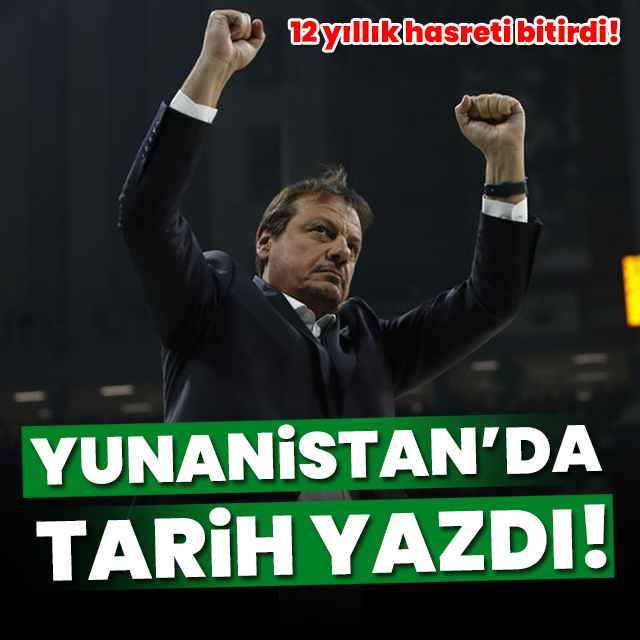 Yunanistan'da tarih yazdı!
