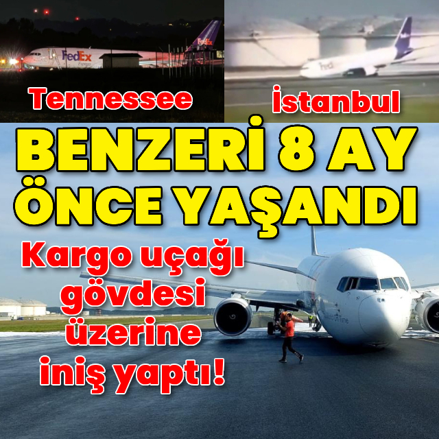 Kargo uçağı gövdesi üzerine iniş yaptı!