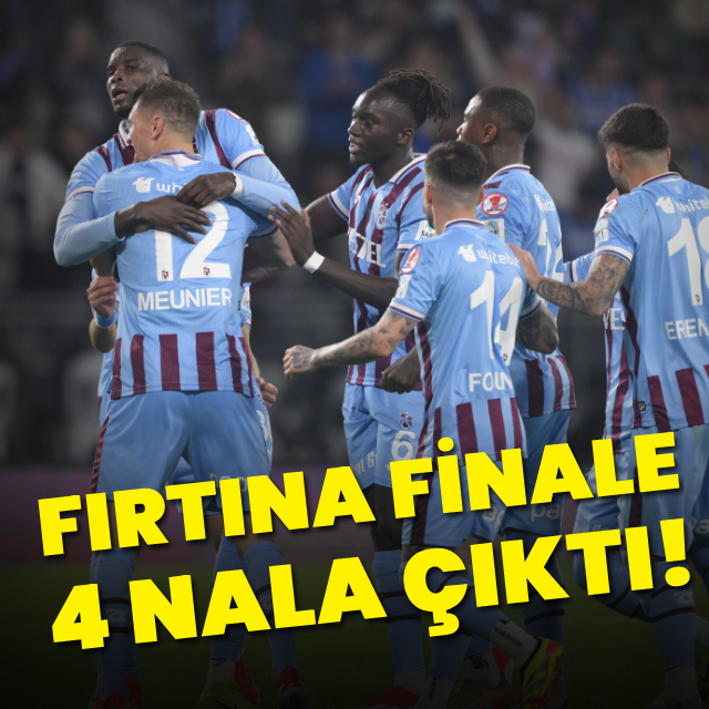 Fırtına finale 4 golle çıktı!