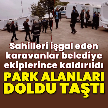 Sahillerde karavan işgali