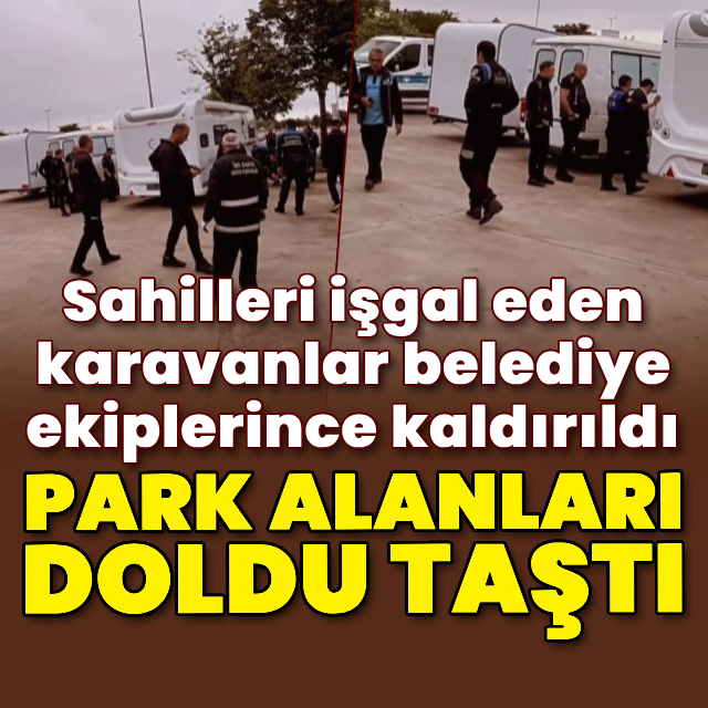 Sahillerde karavan işgali
