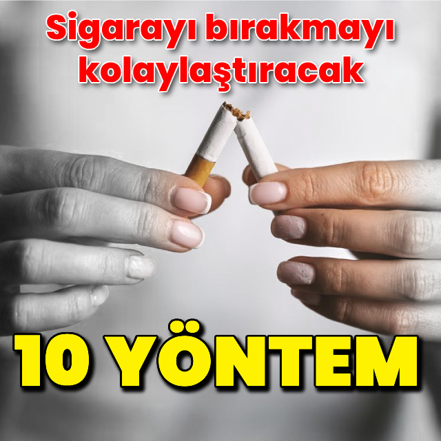 Sigarayı bırakmayı kolaylaştıracak 10 yöntem