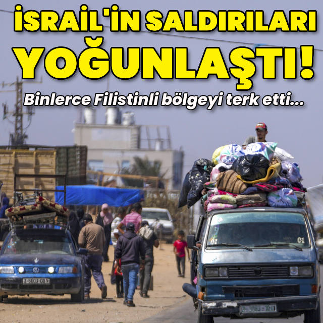 Saldırılar yoğunlaştı: Binlerce Filistinli bölgeyi terk etti