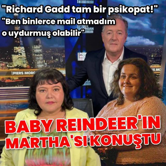 Baby Reindeer'ın Martha'sı konuştu!