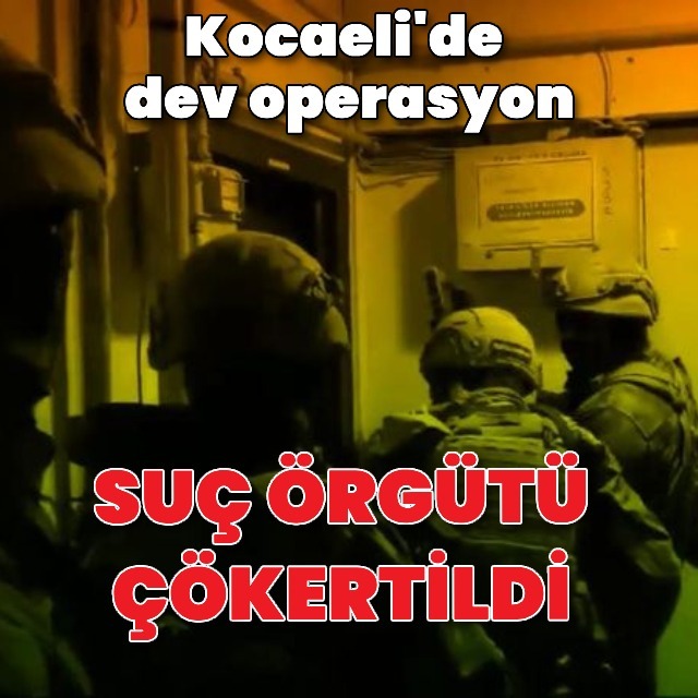 Suç örgütü çökertildi