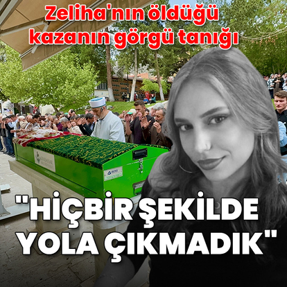 Bisikletli Zeliha'nın öldüğü kazanın görgü tanığı konuştu