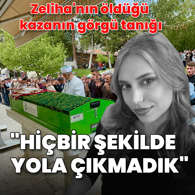 Bisikletli Zeliha'nın öldüğü kazanın görgü tanığı konuştu