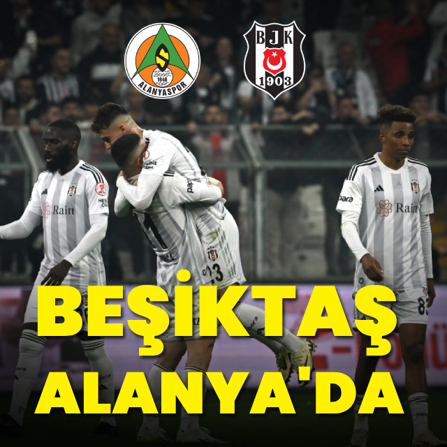 Beşiktaş, Alanyaspor deplasmanında