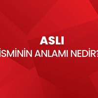 Aslı isminin anlamı nedir?