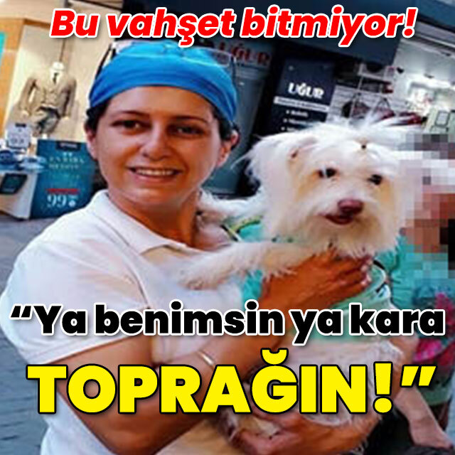 "Ya benimsin ya da kara toprağın!"