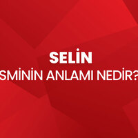 Selin isminin anlamı nedir?