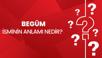 Begüm isminin anlamı nedir?