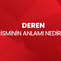 Deren isminin anlamı nedir?
